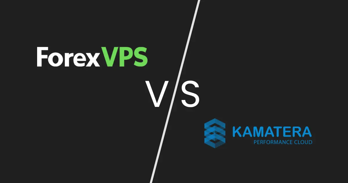 ForexVPS vs. Kamatera: The Better Trading VPS?