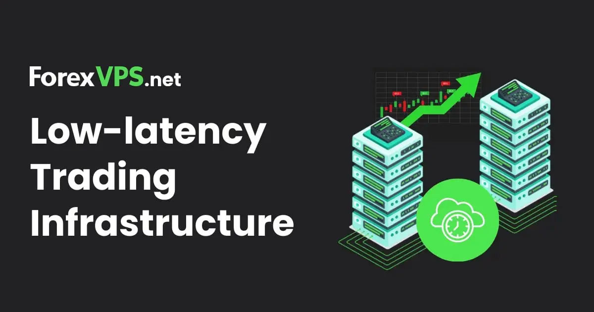 How to Build a Low-Latency Trading Infrastructure (in 6 Steps)